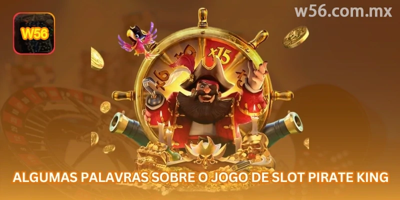Pirate King usa visual de piratas, símbolos de aventura e linhas de pagamento que precisam ser entendidas antes de apostar valores maiores.