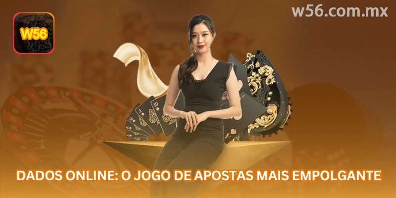 Dados online: uma modalidade simples, rápida e popular entre jogadores de cassino no Brasil.