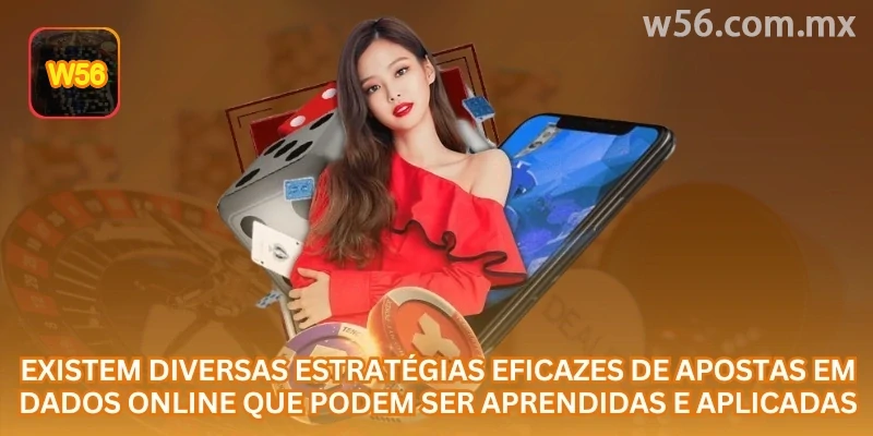 Existem estratégias de apostas em Dados online que podem ser estudadas, mas nenhuma garante vitória em todas as rodadas.