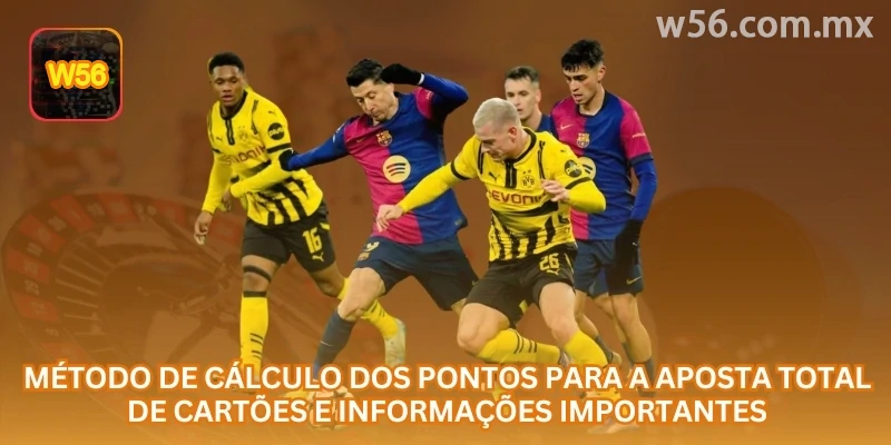 O método de cálculo dos cartões deve ser conferido antes da aposta, pois cada plataforma pode ter regras próprias.
